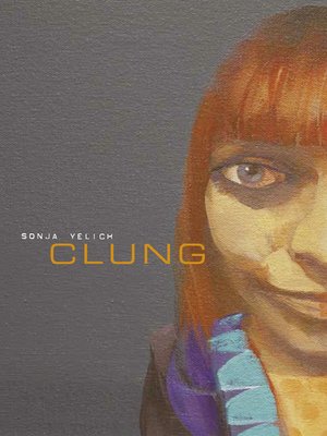 cover image of Clung